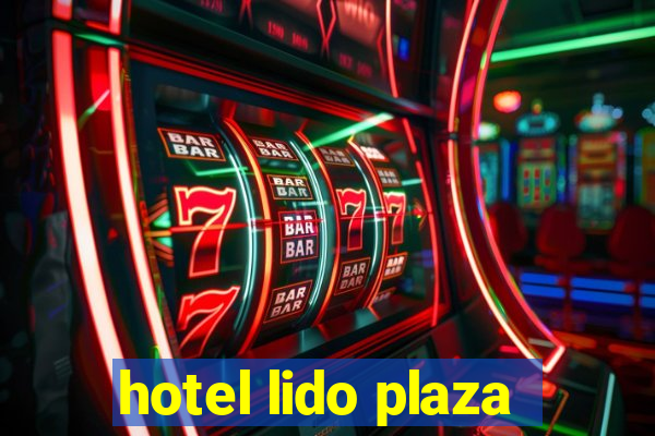 hotel lido plaza